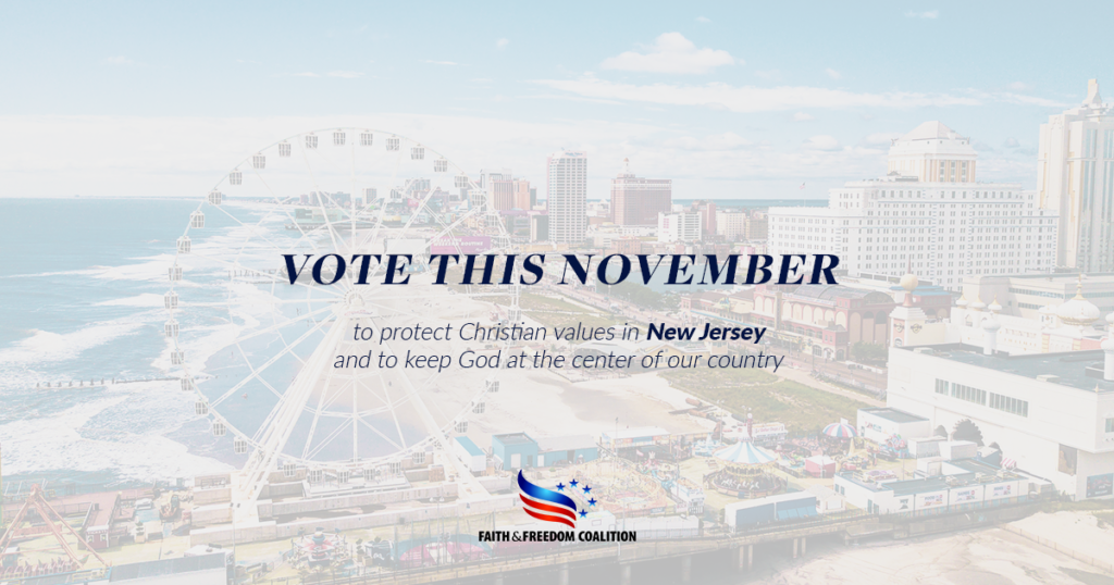 New Jersey 2020 Election Voter Guide - Faith and Freedom Coalition